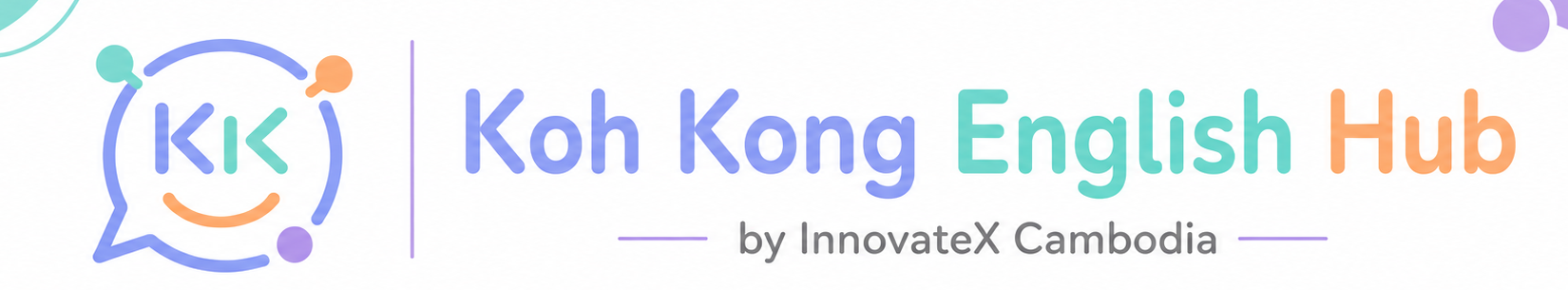 Koh Kong English Hub by InnovateX Cambodia